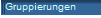 Gruppierungen